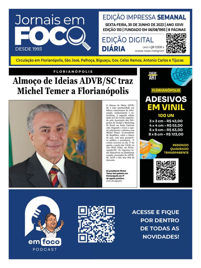 Almoço de Ideias ADVBSC traz Michel Temer a Florianópolis